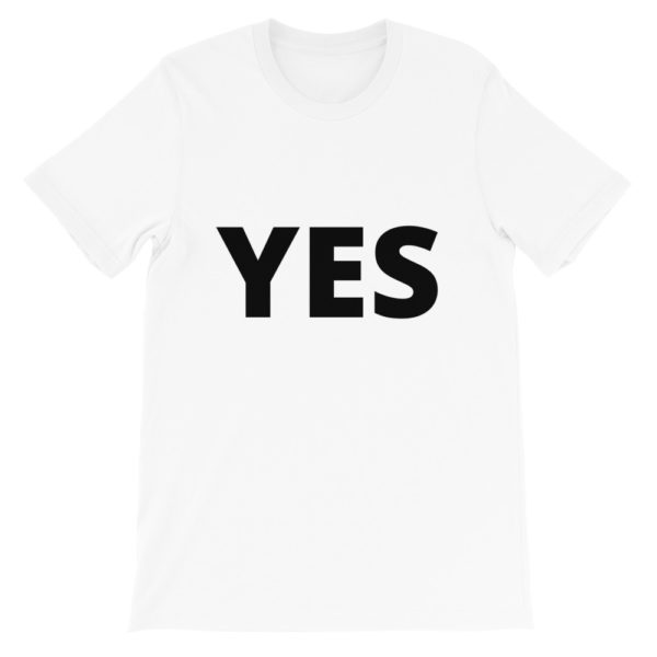 YES|NO - Unisex T-Shirt